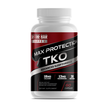 Load image into Gallery viewer, MAX PROTECTION - TKO Advanced Sleep Formula
